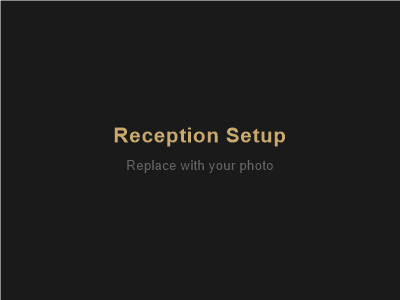 Reception setup